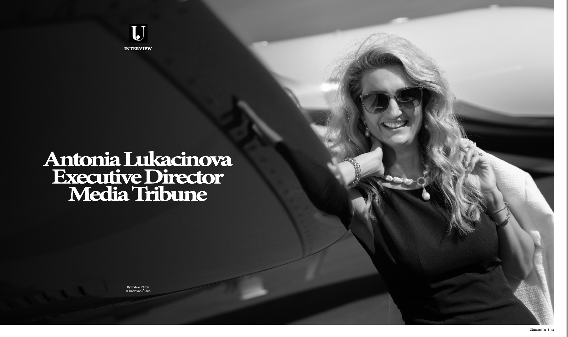 Antonia Lukacinova interviewed by Mrs Sylvie Peron for The Ultimate Jet Magazine, Paris, 2024